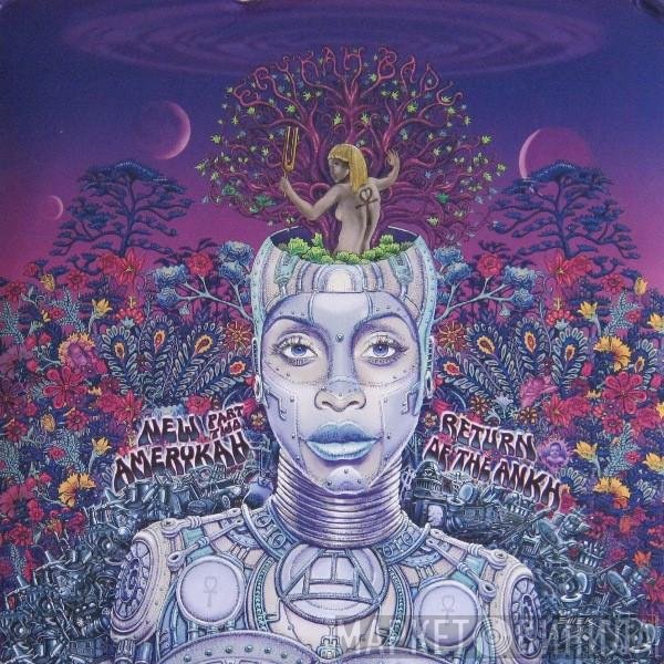 Erykah Badu - New Amerykah Part Two: Return Of The Ankh