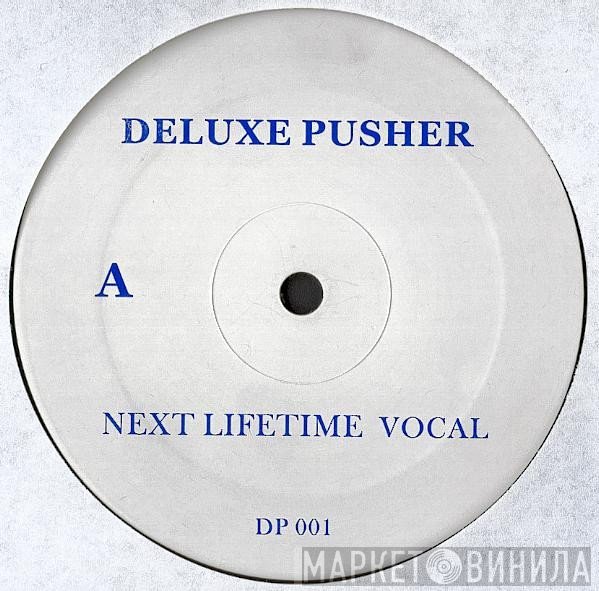 Erykah Badu - Next Lifetime (Deluxe Pusher Remix)