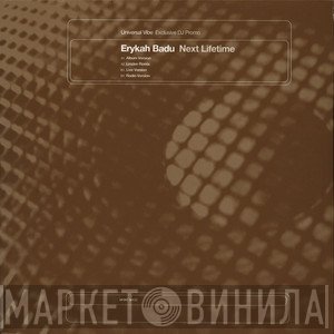 Erykah Badu - Next Lifetime
