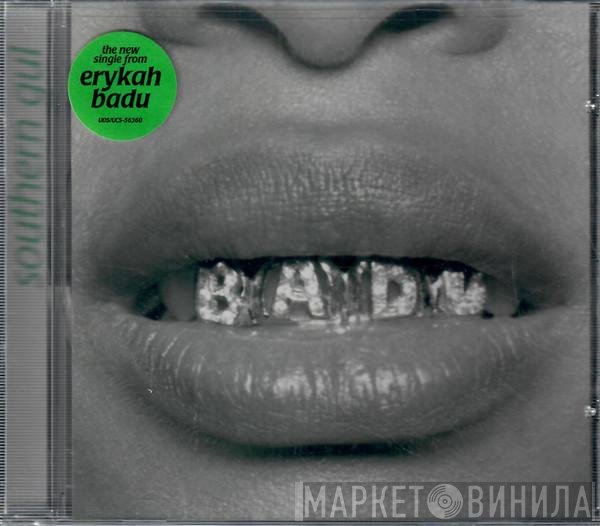 Erykah Badu  - Southern Gul