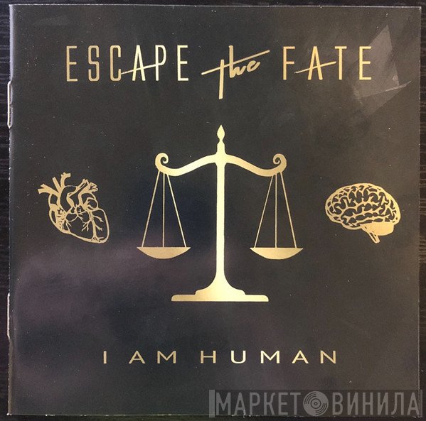 Escape The Fate - I Am Human