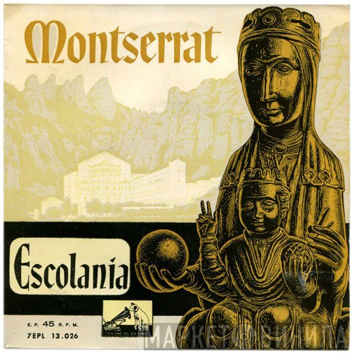 Escolanía De Montserrat  - Montserrat