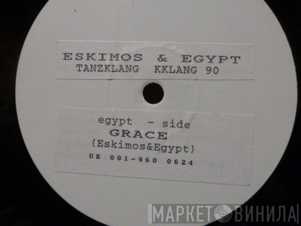 Eskimos & Egypt - Grace