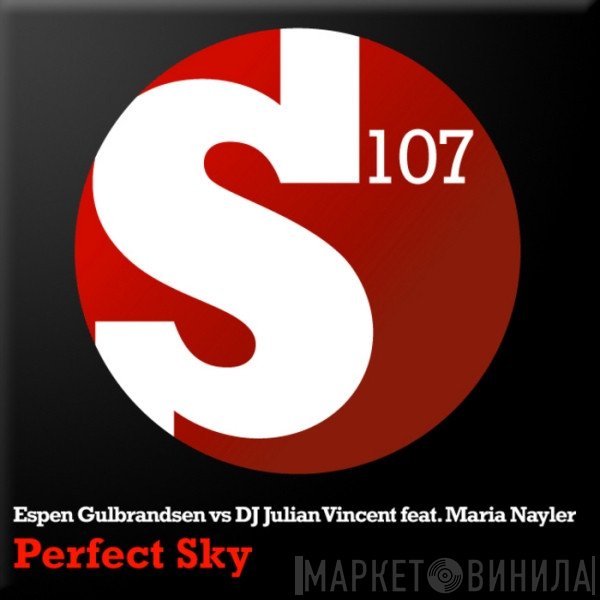 Espen Gulbrandsen vs Julian Vincent Feat. Maria Nayler  - Perfect Sky