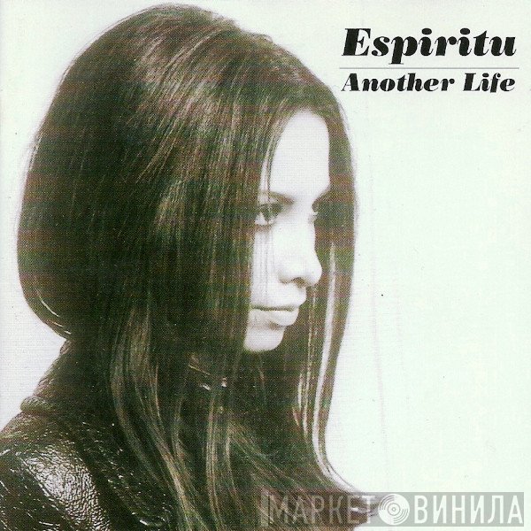 Espiritu  - Another Life