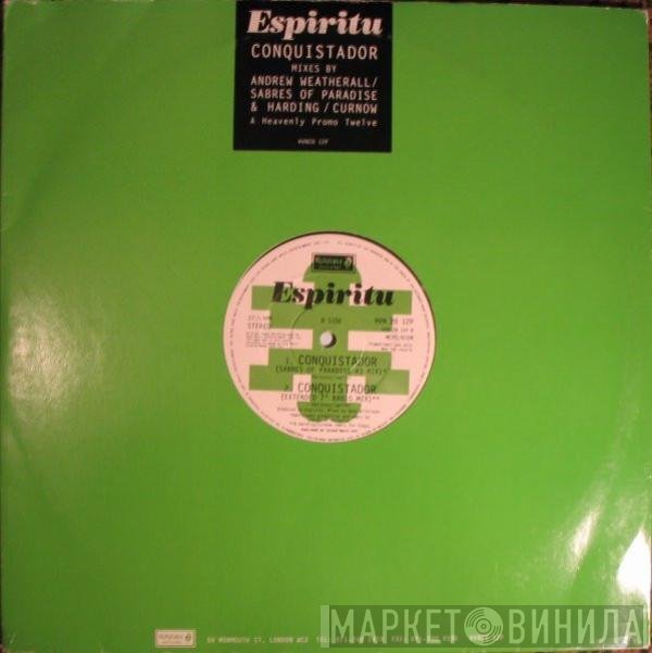 Espiritu - Conquistador