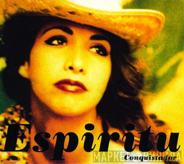Espiritu - Conquistador