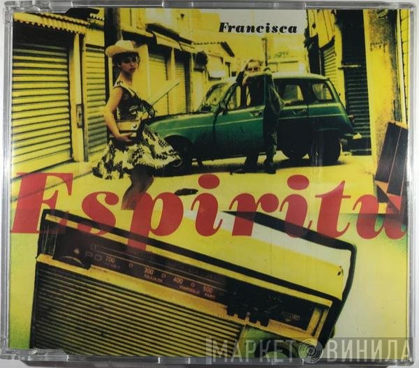 Espiritu  - Francisca