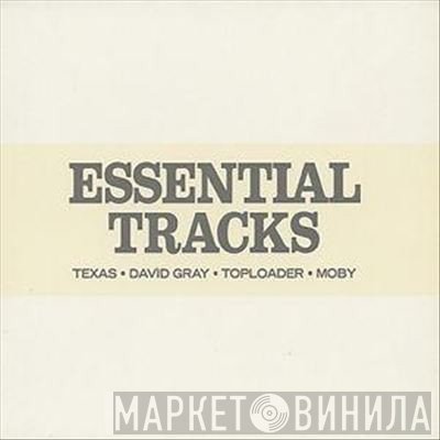  - Essential Tracks