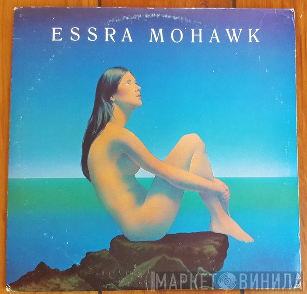 Essra Mohawk - Essra Mohawk