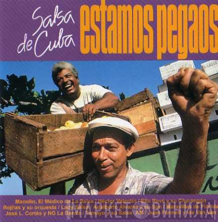  - Estamos Pegaos - Salsa de Cuba