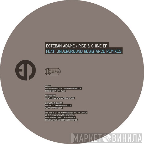 Esteban Adame  - Rise & Shine EP