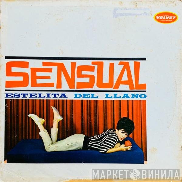 Estelita Del Llano  - Sensual