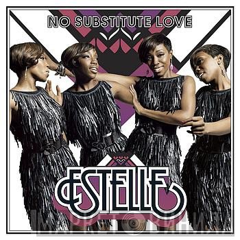 Estelle - No Substitute Love