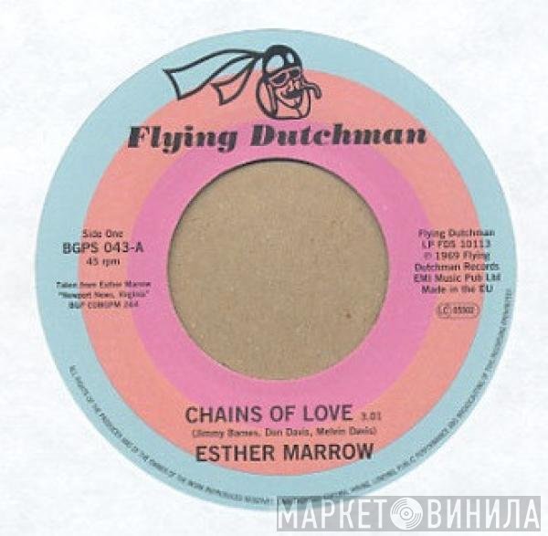Esther Marrow - Chains Of Love / Walk Tall