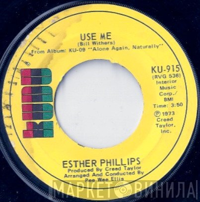 Esther Phillips  - Use Me / Let Me In Your Life