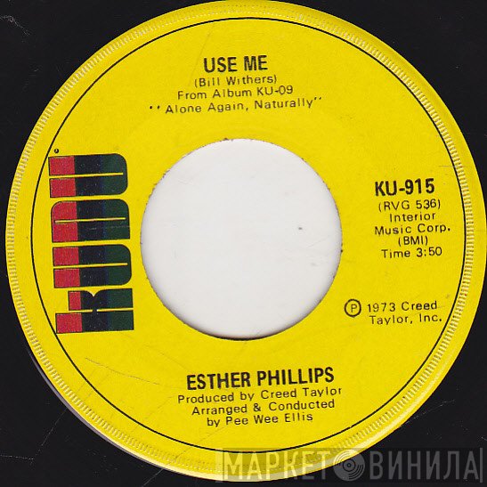 Esther Phillips  - Use Me / Let Me In Your Life