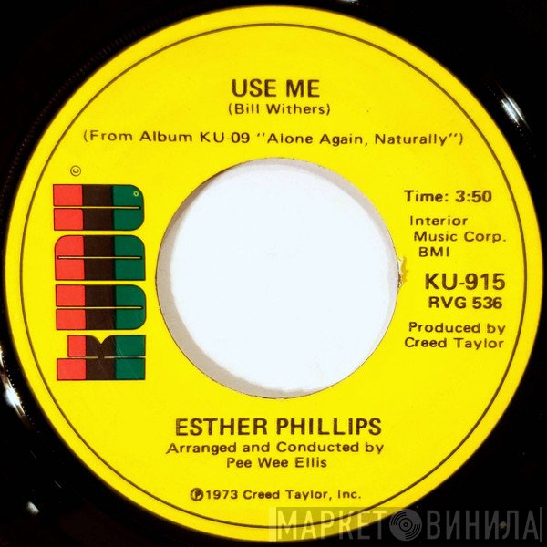 Esther Phillips  - Use Me / Let Me In Your Life