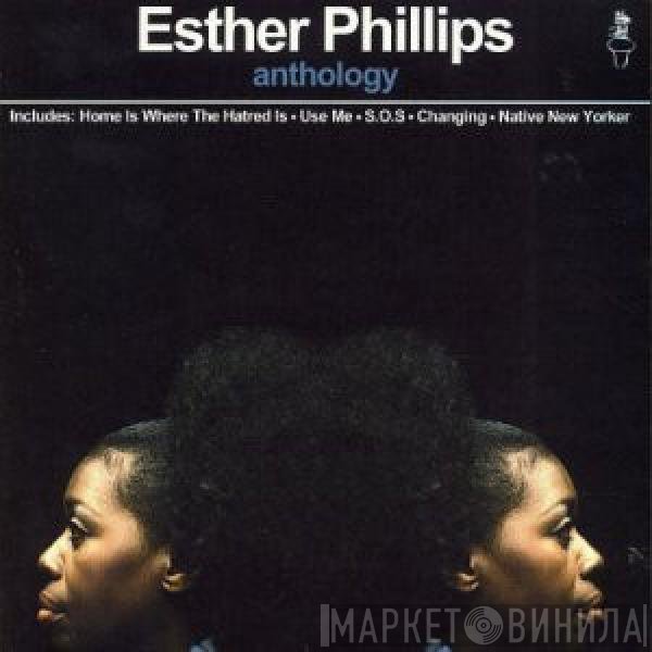 Esther Phillips  - Anthology