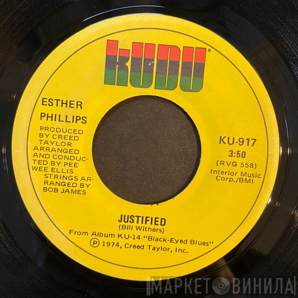 Esther Phillips - Justified / Too Many Roads