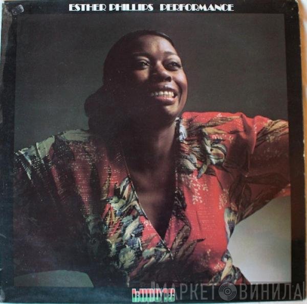 Esther Phillips  - Performance