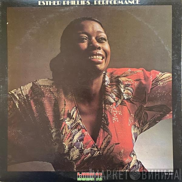 Esther Phillips  - Performance