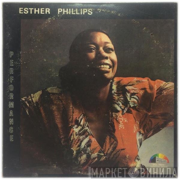 Esther Phillips  - Performance