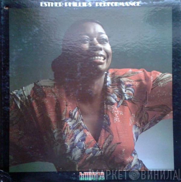 Esther Phillips  - Performance