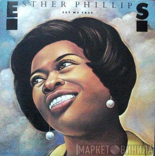 Esther Phillips  - Set Me Free