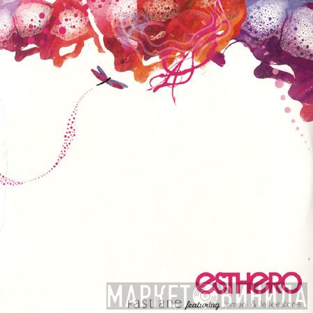Esthero  - Fastlane