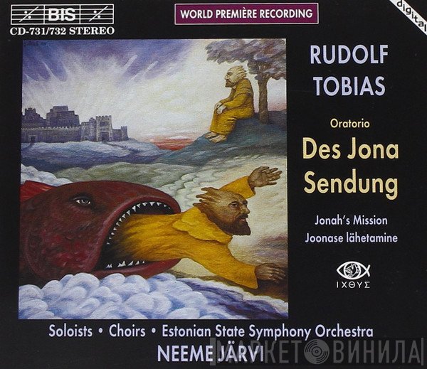 Estonian National Symphony Orchestra, Neeme Järvi, Rudolf Tobias - Des Jona Sendung