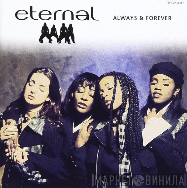 Eternal   - Always & Forever