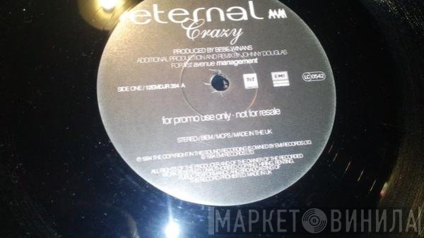 Eternal  - Crazy