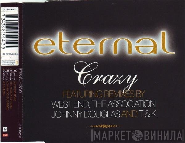 Eternal   - Crazy