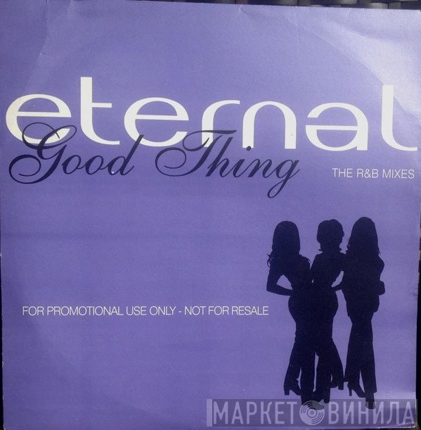Eternal  - Good Thing