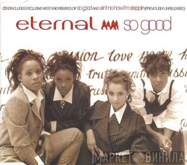 Eternal   - So Good
