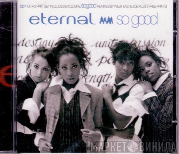 Eternal   - So Good