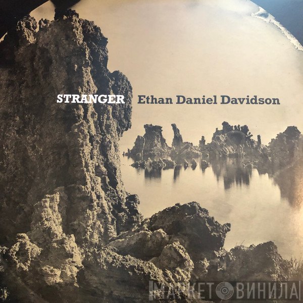 Ethan Daniel Davidson - Stranger