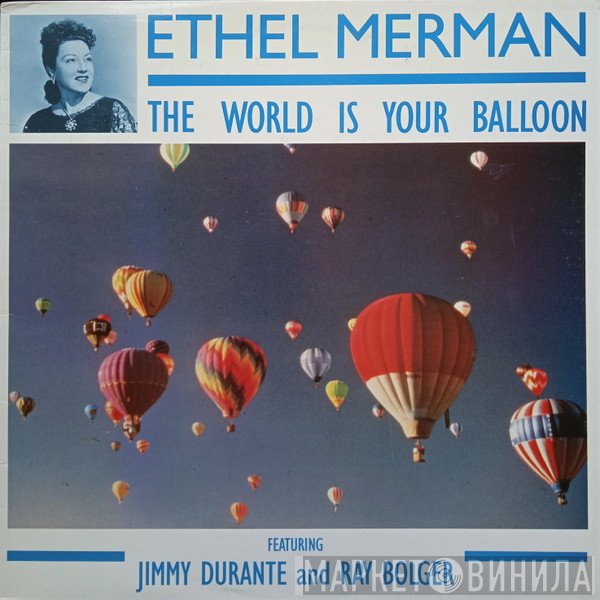 Ethel Merman - The World Is Your Balloon