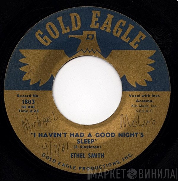 Ethel Smith  - I Haven't Had A Good Night's Sleep / Just A Little Bit More