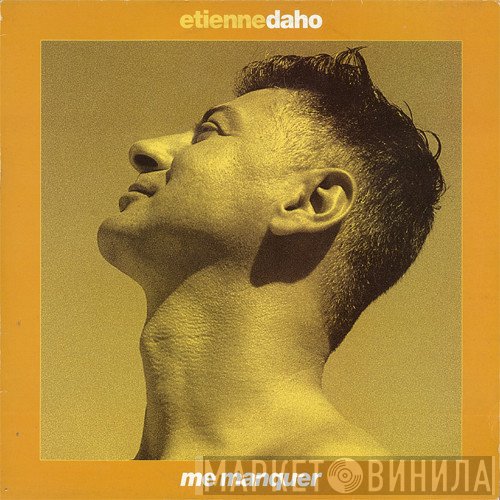 Etienne Daho  - Me Manquer