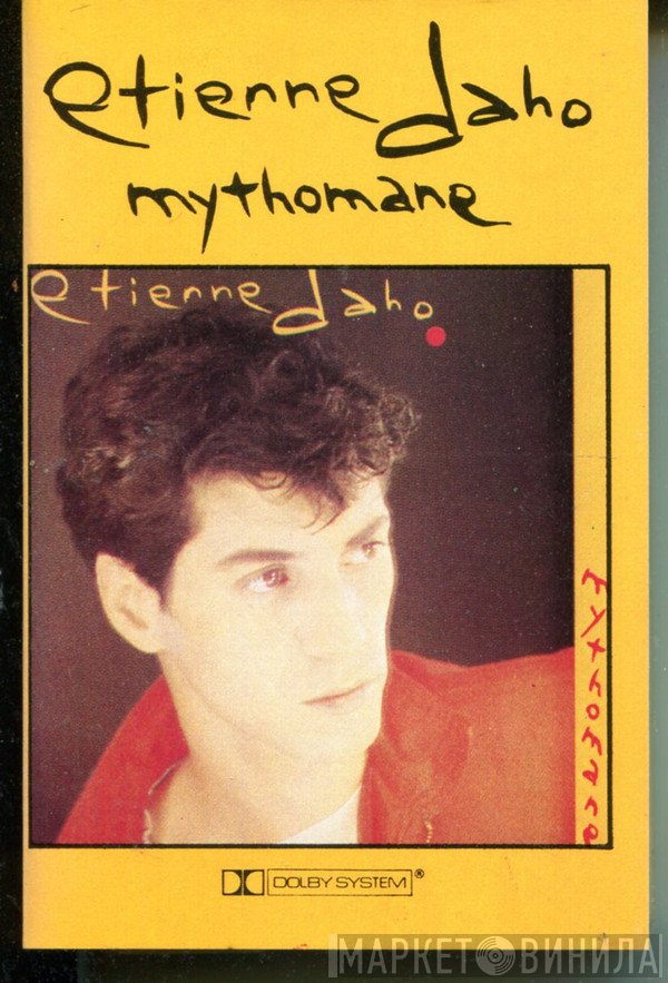 Etienne Daho  - Mythomane