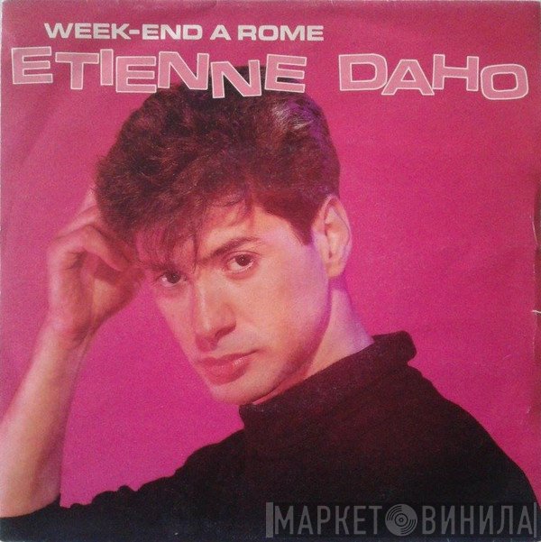 Etienne Daho  - Week-End À Rome