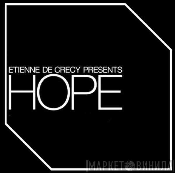 Etienne De Crécy  - Hope