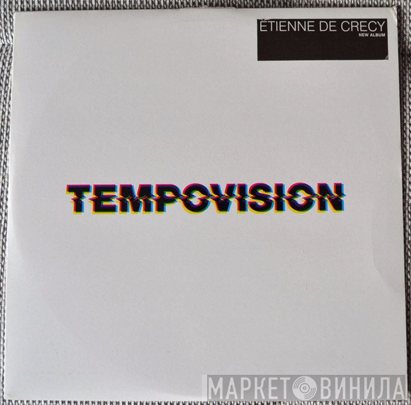 Etienne De Crécy  - Tempovision
