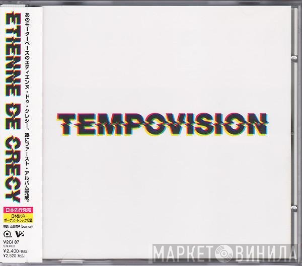 Etienne De Crécy  - Tempovision