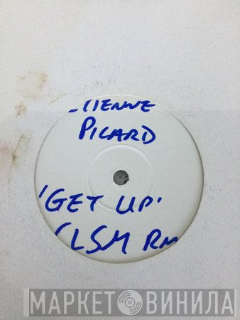Etienne Picard, CLSM - Get Up (Remix) / Hardstyle
