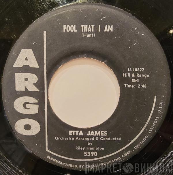 Etta James  - Fool That I Am /	Dream