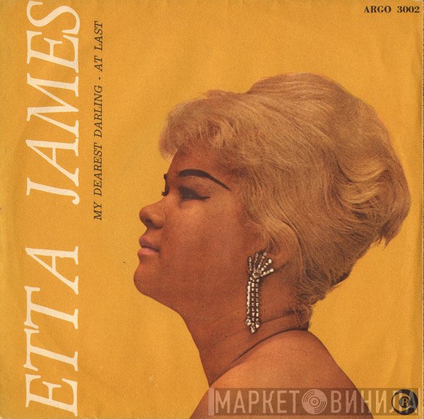 Etta James  - My Dearest Darling / At Last