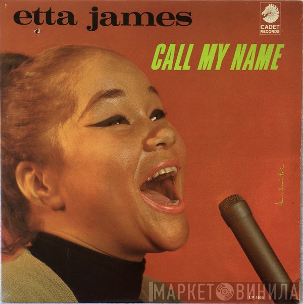 Etta James  - Call My Name